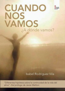 Cuando nos vamos ¿A donde vamos?